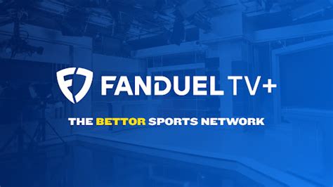 FanDuel TV+ .